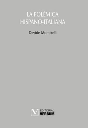 POLÉMICA HISPANO-ITALIANA, LA | 9788413376523 | MOMBELLI, DAVIDE