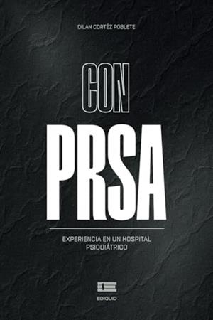 CON PRSA | 9789566404422 | CORTÉZ POBLETE, DILAN