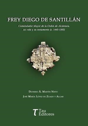 FREY DIEGO DE SANTILLÁN | 9788412919295 | MARTÍN NIETO, DIONISIO A.