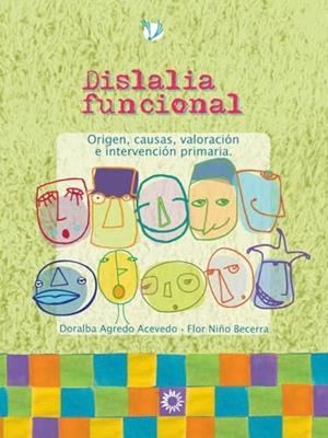 DISLALIA FUNCIONAL | 9789582010607 | AGREDO ACEVEDO, DORALBA