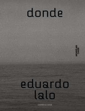 DONDE | 9789500533690 | LALO, EDUARDO