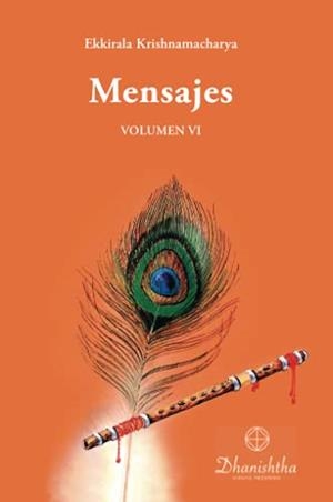 MENSAJES - VOLUMEN VI | 9788418485183 | KRISHNAMACHARYA, EKKIRALA