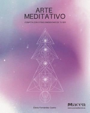 ARTE MEDITATIVO | 9788412685114 | FERNÁNDEZ CASTRO, ELENA