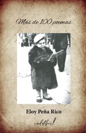 MÁS DE 100 POEMAS | 9788412447606 | PEÑA RICO, ELOY