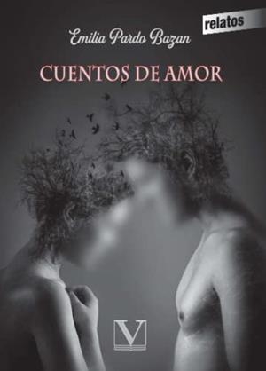 CUENTOS DE AMOR | 9788490747278 | PARDO BAZÁN, EMILIA