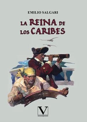 REINA DE LOS CARIBES, LA | 9788413375564 | SALGARI, EMILIO