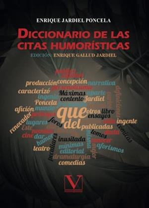 DICCIONARIO DE LAS CITAS HUMORÍSTICAS | 9788413375922 | JARDIEL PONCELA, ENRIQUE
