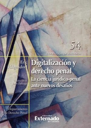 DIGITALIZACIÓN Y DERECHO PENAL | 9789585062030 | HILGENDORF, ERIC