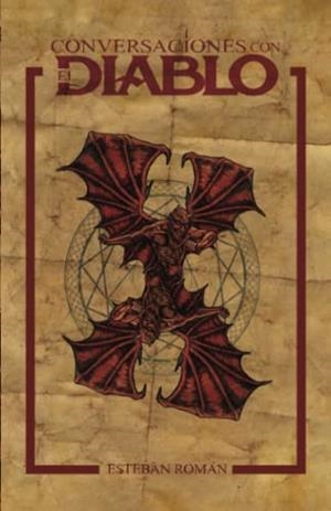 CONVERSACIONES CON EL DIABLO | 9781637653593 | ROMÁN, ESTEBAN