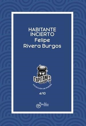 HABITANTE INCIERTO | 9788410241480 | RIVERA BURGOS, FELIPE