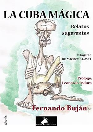 CUBA MÁGICA, LA | 9788412345698 | BUJÁN, FERNANDO