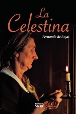 CELESTINA, LA | 9789587233087 | DE ROJAS, FERNANDO