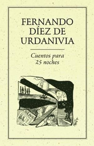 CUENTOS PARA 25 NOCHES | 9789685473910 | DÍEZ DE URDANIVIA, FERNANDO