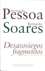 DESASOSIEGOS. FRAGMENTOS | 9786077546481 | PESSOA, FERNANDO