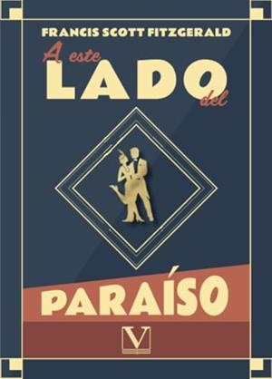 A ESTE LADO DEL PARAÍSO | 9788413377100 | KEY FITZGERALD, FRANCIS SCOTT