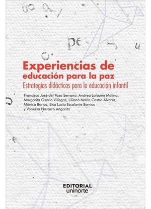 EXPERIENCIAS DE EDUCACIÓN PARA LA PAZ | 9789587893328 | DEL POZO SERRANO, FRANCISCO