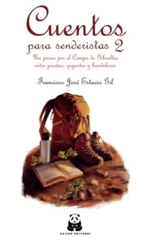 CUENTOS PARA SENDERISTAS 2 | 9788419209290 | ESTACIO GIL, FRANCISCO JOSÉ