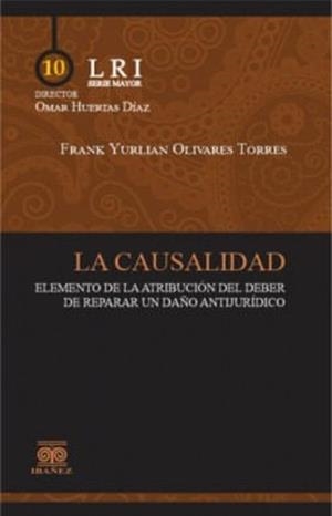 CAUSALIDAD, LA | 9789587498035 | OLIVARES TORRES, FRANK YURLIAN