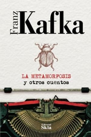 METAMORFOSIS Y OTROS CUENTOS, LA | 9789587233179 | KAFKA, FRANZ