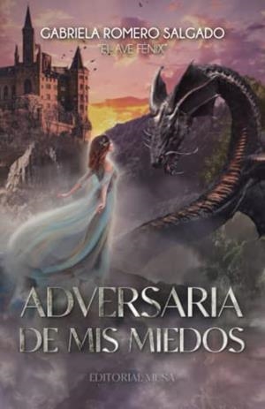 ADVERSARIA DE MIS MIEDOS | 9786079976477 | ROMERO SALGADO, GABRIELA