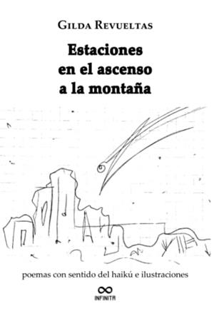 ESTACIONES EN EL ASCENSO A LA MONTAÑA | 9798391669852 | REVUELTAS, GILDA