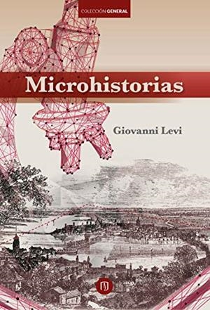 MICROHISTORIAS | 9789587749083 | LEVI, GIOVANNI