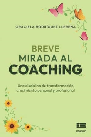 BREVE MIRADA AL COACHING | 9786125078971 | RODRÍGUEZ LLERENA, GRACIELA