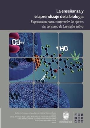 ENSEÑANZA Y EL APRENDIZAJE DE LA BIOLOGÍA, LA | 9789587871982 | FONSECA AMAYA, GUILLERMO