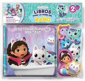 CASA DE MUÑECAS DE GABBY, LA (LIBRO BAÑO) | 9782764375075