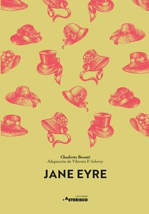 JANE EYRE | 9788410280021 | BRONTE, CHARLOTTE / SOLOVEY, VIKTORIA P.