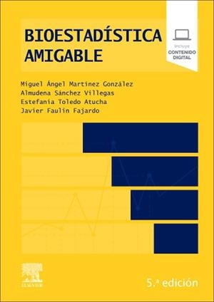 BIOESTADISTICA AMIGABLE | 9788413826561 | MARTINEZ GONZALEZ, MIGUEL ANGEL