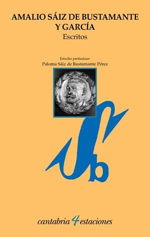 AMALIO SAIZ DE BUSTAMANTE Y GARCIA. ESCRITOS | 9788419897107 | AMALIO SAIZ DE BUSTAMANTE Y GARCIA