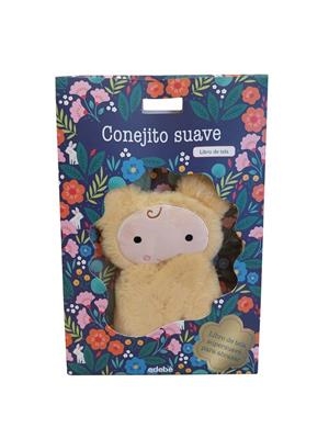 CONEJITO SUAVE. LIBRO DE TELA SUPERSUAVE PARA ABRAZAR | 9788468375205 | BROOKS, SUSIE