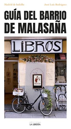 BARRIO DE MALASAÑA. MADRID DE BOLSILLO | 9788498735826 | RODRIGUEZ CHECA, JOSE LUIS