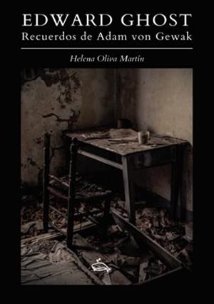 EDWARD GHOST | 9788418411731 | OLIVA MARTÍN, HELENA