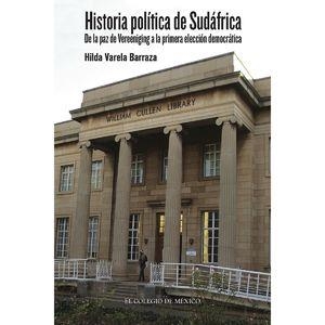 HISTORIA POLÍTICA DE SUDÁFRICA | 9786076285152 | VARELA BARRAZA, HILDA