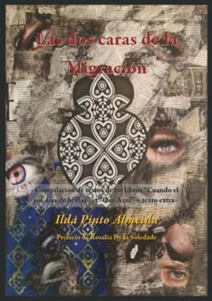 DOS CARAS DE LA MIGRACIÓN, LAS | 9789895340385 | PINTO ALMEIDA, ILDA