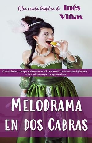 MELODRAMA EN DOS CABRAS | 9788412912197 | VIÑAS, INÉS