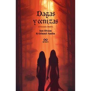 DAGAS Y CENIZAS | 9798377194002 | OLVERA, JAN