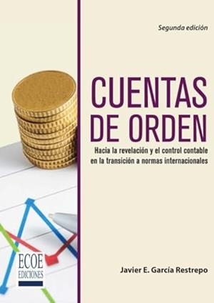 CUENTAS DE ORDEN | 9789587713367 | GARCÍA RESTREPO, JAVIER E.