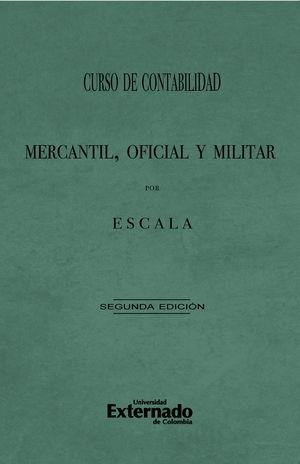 CURSO DE CONTABILIDAD MERCANTIL, OFICIAL Y MILITAR | 9789585060173 | SUÁREZ PINEDA, JESÚS ALBERTO