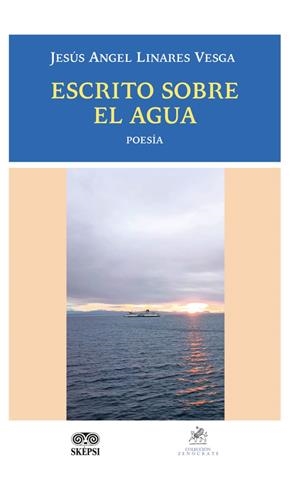 ESCRITO SOBRE EL AGUA | 9789587919769 | LINARES VESGA, JESÚS ÁNGEL