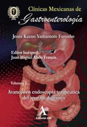 AVANCES EN ENDOSCOPIA TERAPÉUTICA | 9786077413325 | YAMAMOTO FURUSHO, JESÚS KAZUO