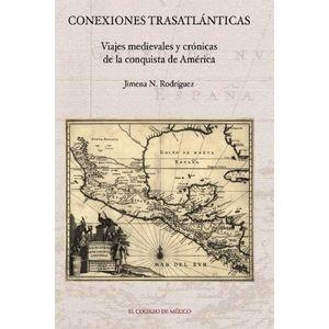 CONEXIONES TRASATLÁNTICAS | 9786074621150 | RODRÍGUEZ, JIMENA N