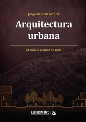 ARQUITECTURA URBANA | 9786123185275 | BALERDI ARRARTE, JORGE ALBERTO