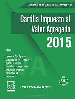 CARTILLA IMPUESTO AL VALOR AGREGADO | 9789587711745 | ZULUAGA POTES, JORGE HERNÁN