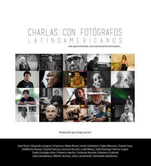 CHARLAS CON FOTÓGRAFOS LATINOAMERICANOS | 9789873385551 | PICCINI, JORGE