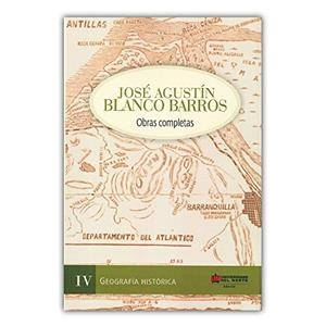 JOSÉ AGUSTÍN BLANCO BARROS | 9789587418361 | VILLALÓN DONOSO, JORGE