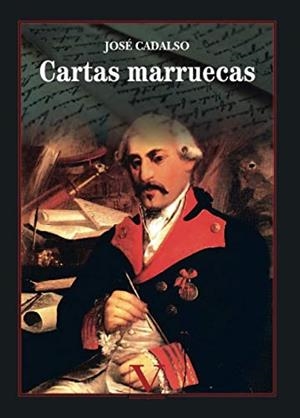 CARTAS MARRUECAS | 9788413371733 | CADALSO, JOSÉ