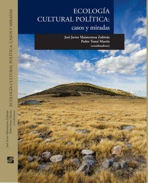 ECOLOGÍA CULTURAL POLÍTICA | 9786078794836 | MAISTERRENA ZUBIRÁN, JOSÉ JAVIER